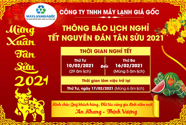 Lịch nghỉ Tết Nguyên đán Tân Sửu 2021 Công ty Máy Lạnh Giá Gốc